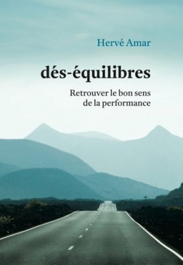 dés-équilibres - Hervé Amar - Débats publics