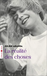 La réalité des choses