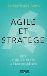 Agile et stratège