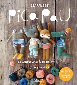 Les amis de Pica Pau - Yan Schenkel - Editions Eyrolles