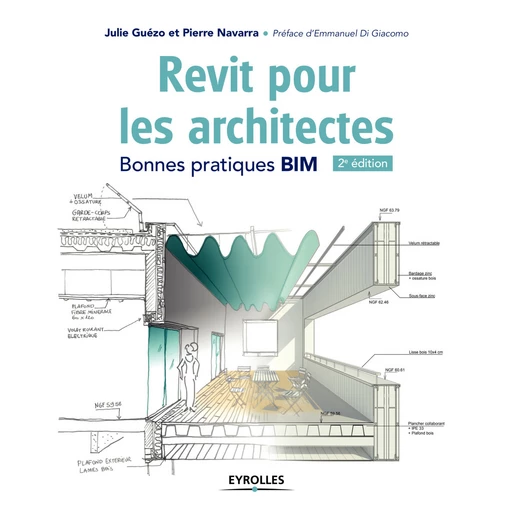 Revit pour les architectes - Pierre Navarra, Julie Guézo - Eyrolles