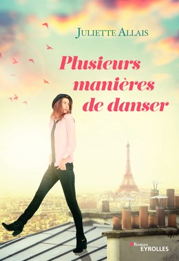 Plusieurs manières de danser - Juliette Allais - Editions d'Organisation
