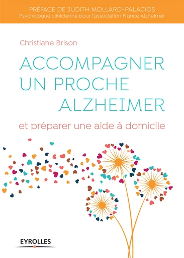 Accompagner un proche Alzheimer - Christiane Brison - Editions Eyrolles