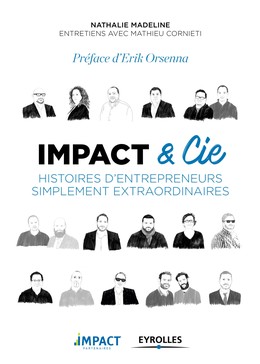 Impact et Cie - Mathieu Cornieti, Nathalie Madeline - Editions Eyrolles