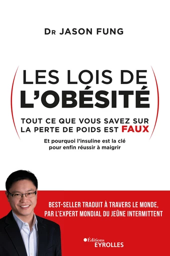 Les lois de l'obésité - Jason Fung - Editions Eyrolles