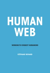 Human Web - Stéphane Richard - Débats publics