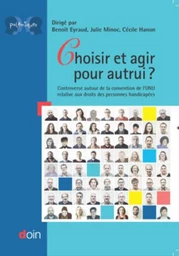 Choisir et agir pour autrui ? - Cécile Hanon, Julie Minoc, Benoît Eyraud - JLE