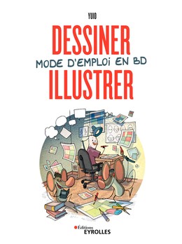 Dessiner, illustrer -  Yuio - Editions Eyrolles