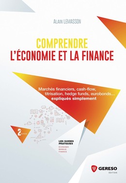 Comprendre l'économie et la finance - Alain Lemasson - Gereso