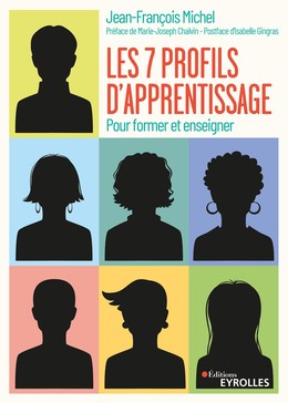 Les sept profils d'apprentissage - Jean-François Michel - Editions Eyrolles
