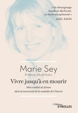 Vivre jusqu'à en mourir - Marie Sey - Editions Eyrolles