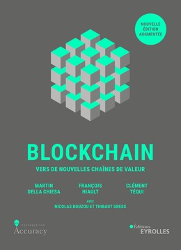 Blockchain - Clément Tequi, François Hiault - Editions Eyrolles