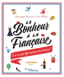 Le bonheur à la française