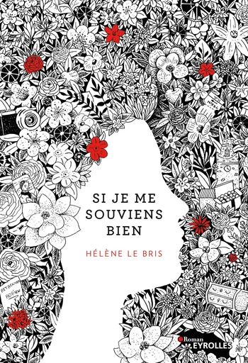 Si je me souviens bien -  - Editions Eyrolles