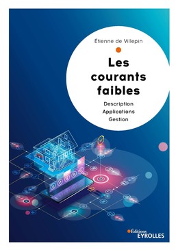 Les courants faibles -  - Editions Eyrolles