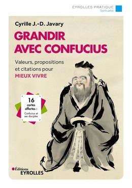 Grandir avec Confucius -  - Editions Eyrolles