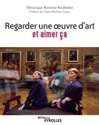 Regarder une oeuvre d'art et aimer ça