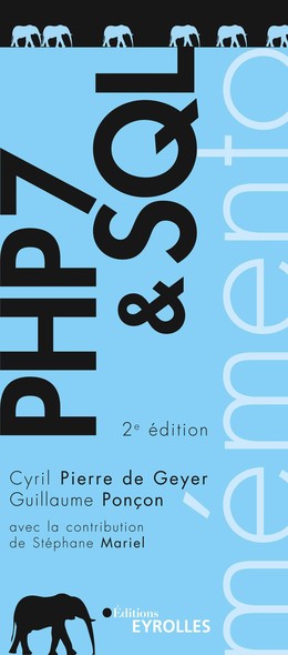 PHP 7 et SQL - Guillaume Ponçon - Editions Eyrolles