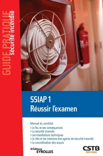 SSIAP 1 Réussir l'examen - Olivier Decuypere - Eyrolles