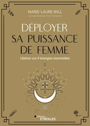 Déployer sa puissance de femme