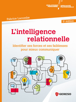 L'Intelligence relationnelle - Fabrice Lacombe - Gereso