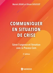 Communiquer en situation de crise