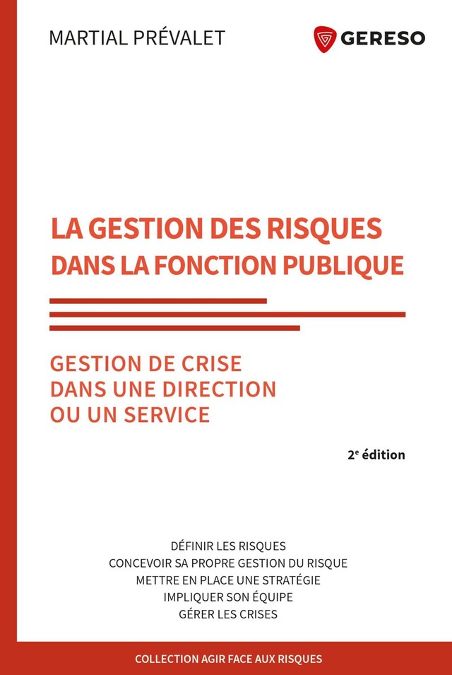 La gestion des risques dans la Fonction publique - Martial Prévalet - Gereso