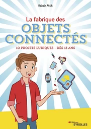 La fabrique des objets connectés