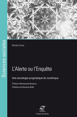 L’Alerte ou l’enquête - Nicolas Auray - Presses des Mines via OpenEdition