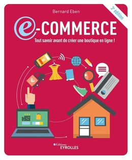 E-commerce - Bernard Eben - Editions Eyrolles