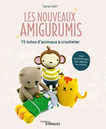 Les nouveaux amigurumis