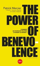 The power of benevolence - Patrick Mercier - SGED SAS