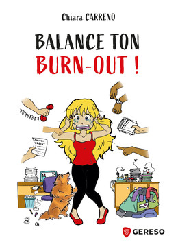 Balance ton burn-out ! - Chiara Carreno - Gereso