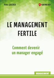 Le management fertile