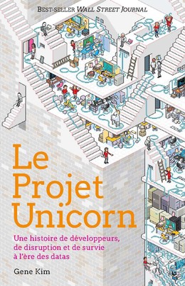 Le projet Unicorn - Gene Kim - Presses Polytechniques Universitaires Romandes