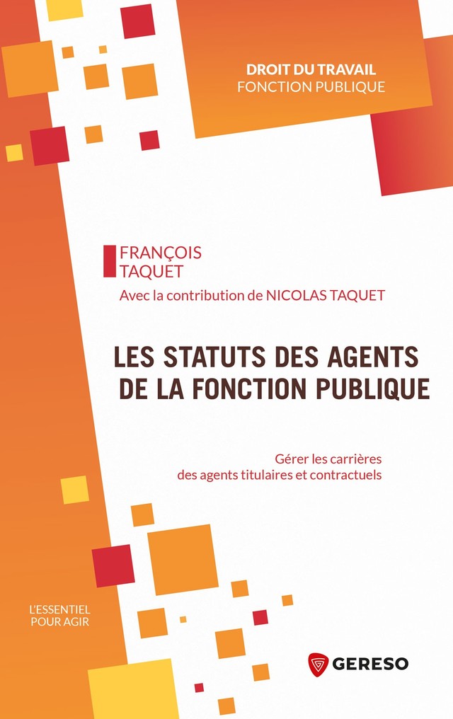 Les statuts des agents de la Fonction publique - François Taquet - Gereso