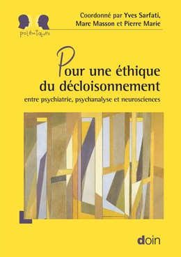 Pour une éthique du décloisonnement - Yves Sarfati, Marc Masson, Pierre Marie - John Libbey