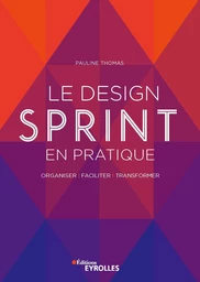 Le design sprint en pratique