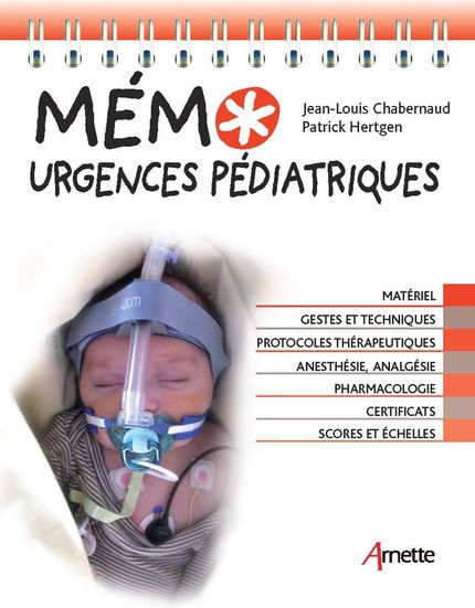 Mémo Urgences pédiatriques - Jean-Louis Chabernaud, Patrick Hertgen - John Libbey