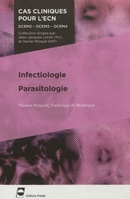 Infectiologie - Parasitologie - Thomas Perpoint, Frédérique De Monbrison - John Libbey