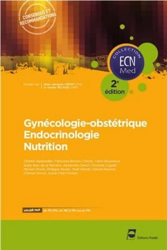 Gynécologie-obstétrique - Endocrinologie - Nutrition - Collectif Collectif Pradel - John Libbey