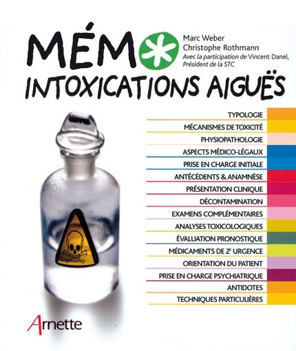 Mémo intoxications aiguës - Christophe Rothmann, Marcel Weber - John Libbey