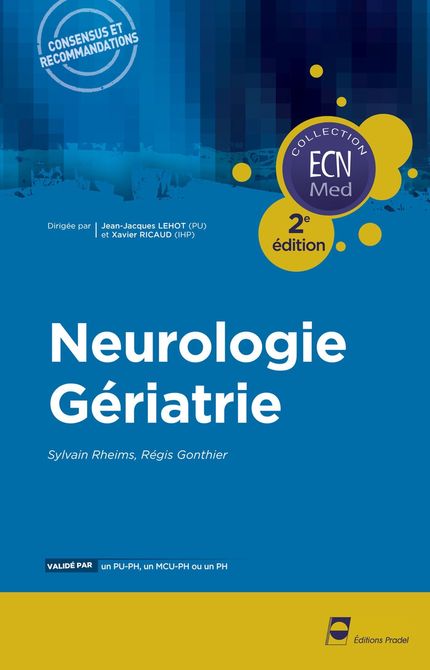 Neurologie - gériatrie ECN - Sylvain Rheims, Régis Gonthier - John Libbey