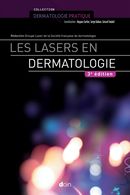 Les lasers en dermatologie - Groupe Groupe laser de la Société française de dermatologie - John Libbey