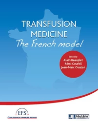 Transfusion medicine - The French model