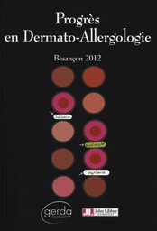 Progrès en dermato-allergologie - 2012