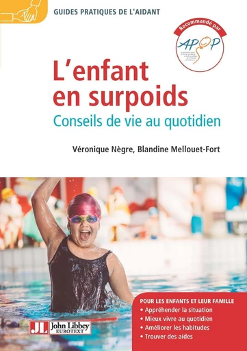 L'enfant en surpoids - Véronique Nègre, Blandine Mellouet - JLE