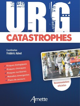 URG' Catastrophes - Frédéric Adnet - John Libbey