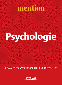 Mention Psychologie - Collectif Eyrolles - Eyrolles