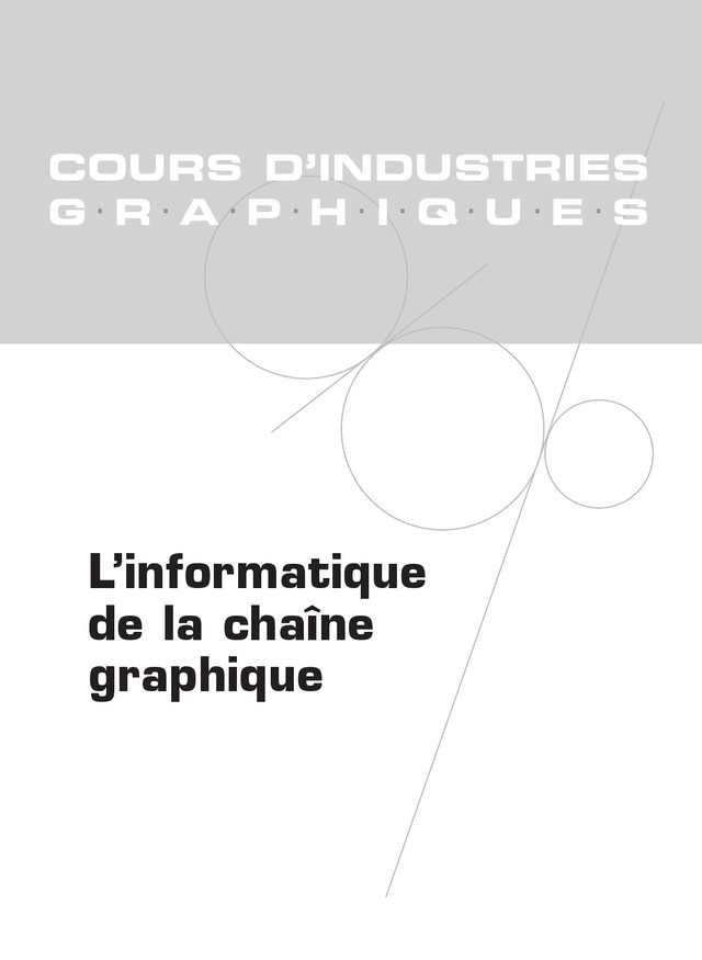 L'informatique de la chaîne graphique - Pascal Prevot - Editions Eyrolles